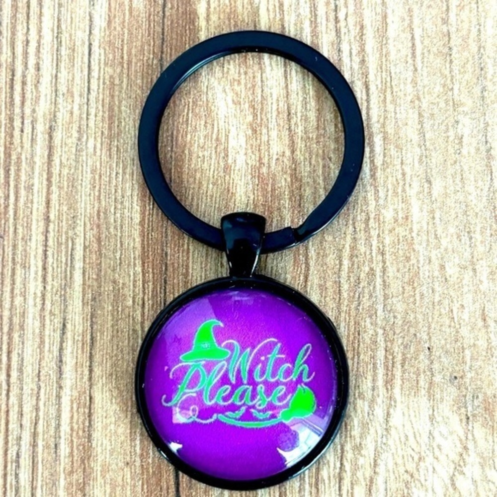 Witch Please Keychain, Handmade, NWT
